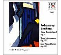 Brahms - Brahms : Piano Sonata, n° 1 / Three Intermezzos