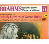 Brahms - BRAHMS Violin Concerto/Hungarian Dances FUNK & WAGNALLS ALBUM 21