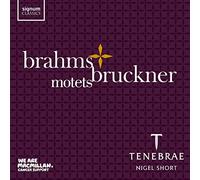 Brahms-Bruckner : Motets
