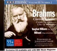 Brahms: Clarinet Sonatas, Op 120; Vaughn Williams: Six Studies; Milhaud: Duo concertant (1994-08-02)
