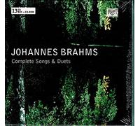 Brahms: Complete Songs & Duets