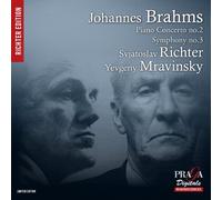 Brahms : Concerto pour piano n° 2 / Symphonie n° 3