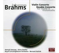 Brahms : Concerto pour violon - Double concerto pour violon et violoncelle