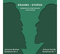 Bamberger Symphoniker & Jakub Hrůša – Brahms/Dvořák : Symph. n°2 & n°7 – Super-Audio CD