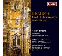 Brahms – Ein Deutsches Requiem (Backhouse, Chadwick, Filsell) – Guild