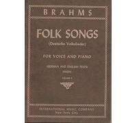 Brahms Folk Songs (Deutsche Volkslieder) for Voice and Piano High Voice Volume 2