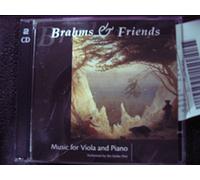 Brahms & Friends : Music for Viola and Piano