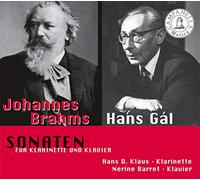 Brahms, Gál : Sonates pour Clarinette et Piano. Klaus, Barrett