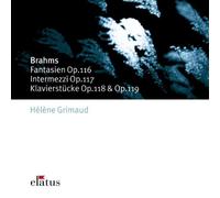 Grimaud – Brahms : Pièces pour piano Op. 116/117 – Import