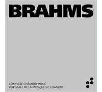 Brahms Intégrale De La Musique De Chambre