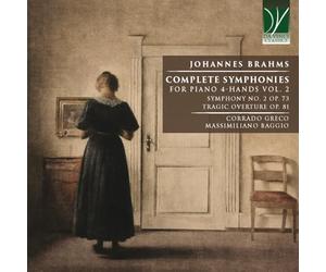 Brahms : Intégrale des Symphonies pour Piano À 4 Mains - Vol. 2