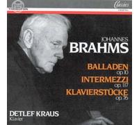 Brahms, J. - Balladen OP.10-Intermezzi [Import]