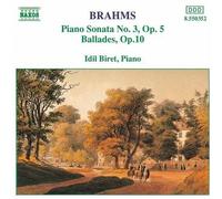 Idil Biret – Brahms : Sonate pour piano n°3 / Ballades Op 10 – NAXOS