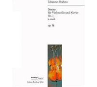 Brahms J. Sonate Pour Violoncelle Et Piano N °1 E-Moll Opus 38 G