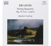 Quatuor Ludwig – Brahams : Quatuors à cordes Op.51 n°1 & n°2 – Import – NAXOS