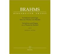 Brahms, J: Variationen Und Fuge Über Ein Thema Von Händel