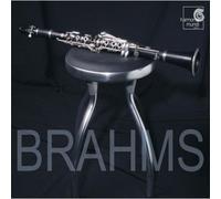Brahms Johannes - Brahms - Quintette pour clarinette et cordes op.115 / Trio pour clarinette, piano et violoncelle op.114