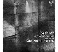 Brahms: Klavierstücke (Op. 116-119)