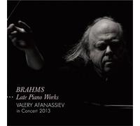 Brahms:Late Piano Works [Import Allemand]