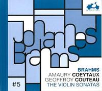 Brahms - Les 3 Sonates Pour Violon -Amaury Coeytaux & Geoffroy Couteau