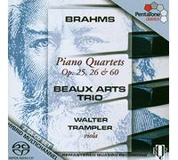 Brahms : les Quatuors avec piano, Op. 25, 26 et 60