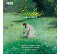 Brahms Liebeslieder (Latvian Radio Choir - Sigvards Klava)