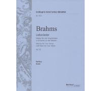 Brahms - Love Songs Op. 52 - Soloists, Choeur Mixte Et Piano
