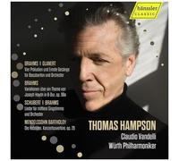 Brahms, Mendelssohn & Schubert: Thomas Hampson