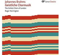 Brahms / Norrington / Schutz Choir - Sacred Choral Music [New CD]