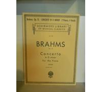 Brahms Op. 15 Concerto in D Minor for the Piano (2 Piano Score, 4 Hands) (Schirmer's Library of Musical Classics, Volume 1429)