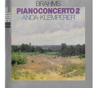 Geza ANDA - Brahms : piano concerto n.2 in si bemolle maggiore per pianoforte e orchestra op. 83
