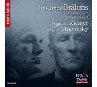 Brahms: Piano Concerto No. 2 In B Flat Major Op. 83, Symphony No. 3 Op. 90