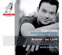 Brahms: Piano No. 3 in d Major After Violin Concerto, OP. 77