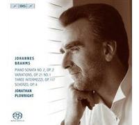 Brahms: Piano Sonata, No. 2, Op. 2 / Variations, Op. 21, No. 1 / Three Intermezzi, Op. 117 / Scherzo, Op. 4