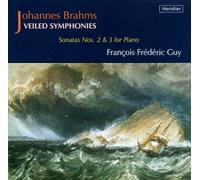 Brahms - Piano Sonatas 2 & 3