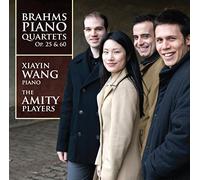 Brahms : Quatuors pour piano n° 1 & 3. Wang, Amity Players.