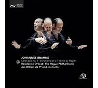 Brahms: Serenade No. 1 / Variations on a Theme by Haydn by Residentie Orkest & Jan Willem de Vriend The Hague Philharmonic