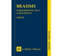 Brahms - Sextuor à cordes N2 Opus 36 en Sol Majeur --- Conducteur de Poche