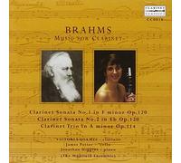 Brahms : Sonates et Trio pour Clarinette.