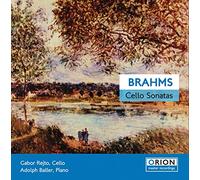 Brahms : Sonates pour violoncelle. Rejto, Baller.