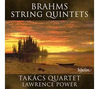Brahms – Quintettes à cordes, Op. 88 et Op. 111 – Hyperion