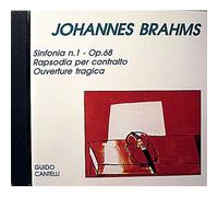 Brahms : Symphonie N° 1 - Rhapsodie Pour Contralto (Lipton) - Ouverture Tragique