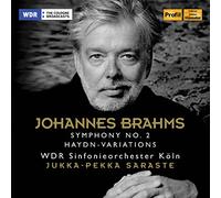 Brahms : Symphonie N°2 / Jukka-Pekka Saraste
