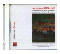 Brahms - Symphonie n° 2 / Rhapsodie pour alto