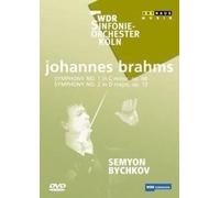 Brahms - Symphonies No. 1 And 2 / Semyon Bychkov, Wdr Sinfonieorchester Koln