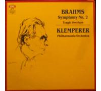 Brahms: Symphony No. 2 / Tragic Overture, Otto Klemperer Conducting The Philharmonia Orchestra