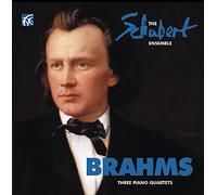 Brahms Three Piano Quartets