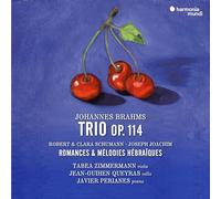 Brahms: Trio Op. 114. Robert & Clara Schumann: Romances