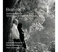 Brahms : Œuvres pour Piano À Quatre Mains. Karsenti, Benzakoun