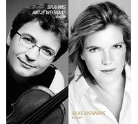 Weithaas & Avenhaus – Brahms : Œuvres pour violon et piano (Sonates 1–3) – AVI